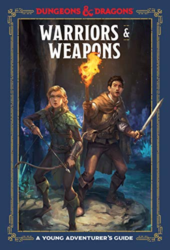 Jim Zub Warriors & Weapons (Dungeons & Dragons), A Young Adventurer's Guide (Dungeons & Dragons Young Adventurer's Guides)