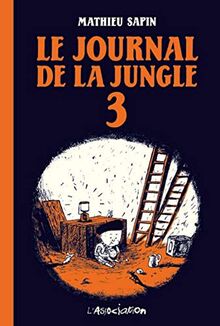 Le journal de la jungle. Vol. 3