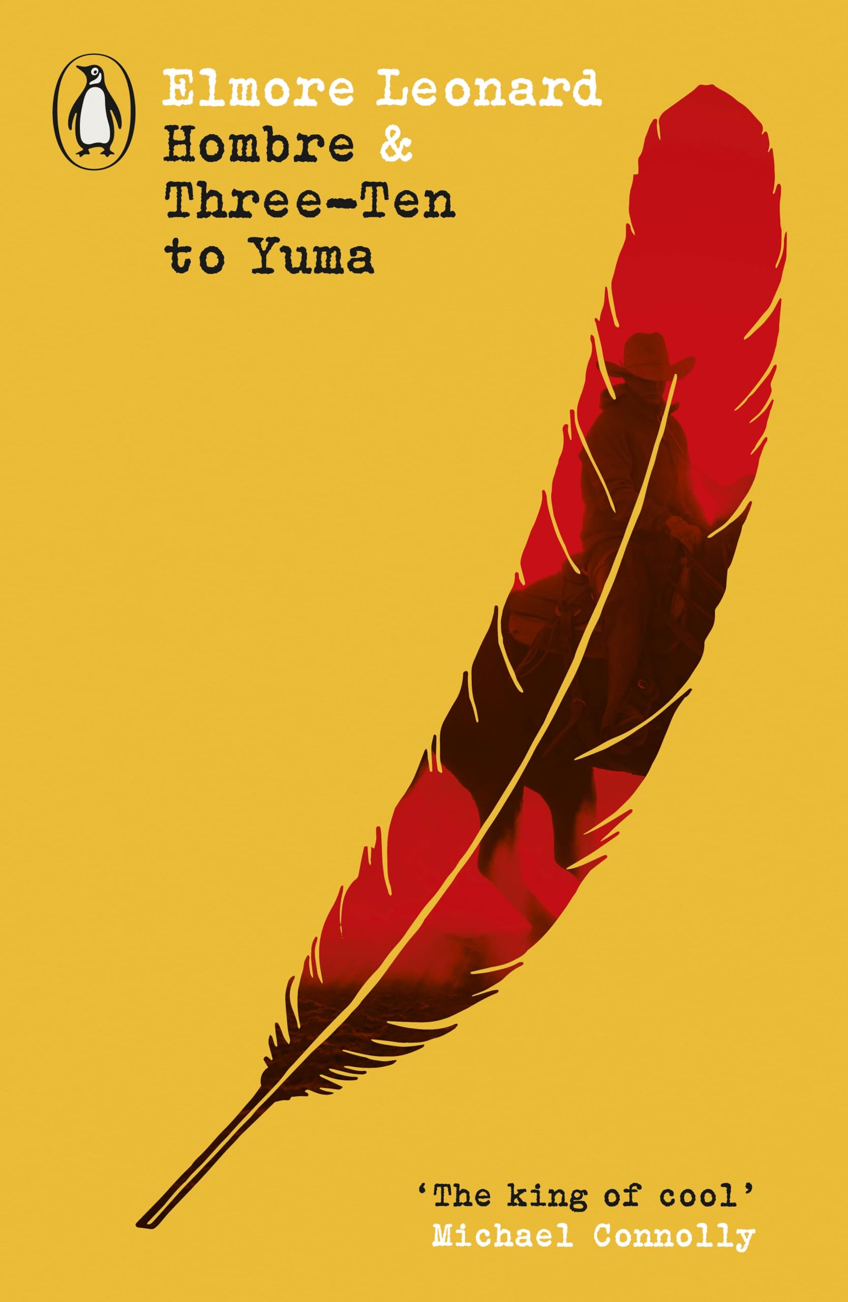Elmore Leonard Hombre & Three-Ten To Yuma (Penguin Modern Classics - Westerns)