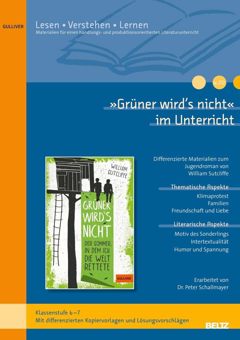 'Grüner wird's nicht' im Unterricht