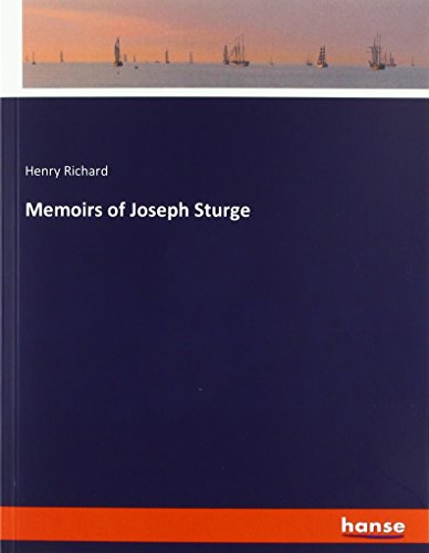 Memoirs of Joseph Sturge