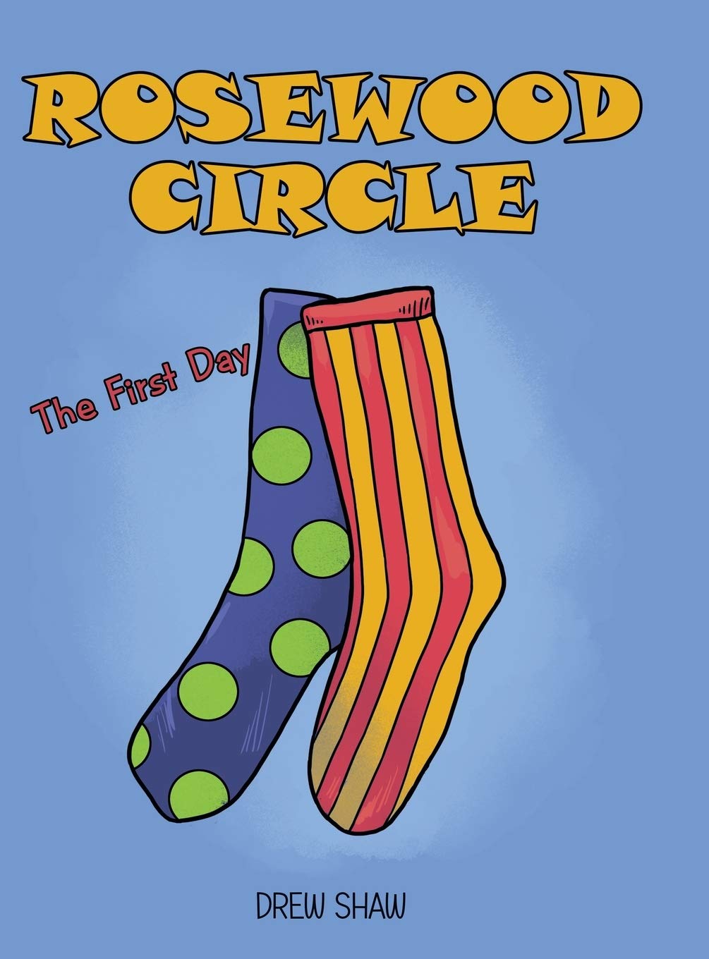 Rosewood Circle: The First Day