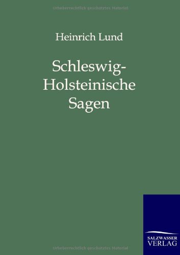 Schleswig-Holsteinische Sagen
