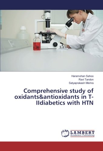 Comprehensive study of oxidants&antioxidants in T-IIdiabetics with HTN