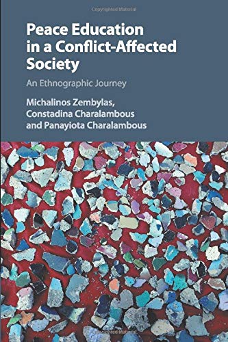 Peace Education in a Conflict-Affected Society: An Ethnographic Journey