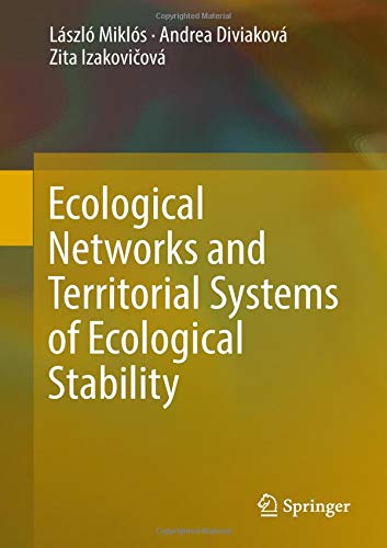 Ecological Networks and Territorial Systems of Ecological Stability
