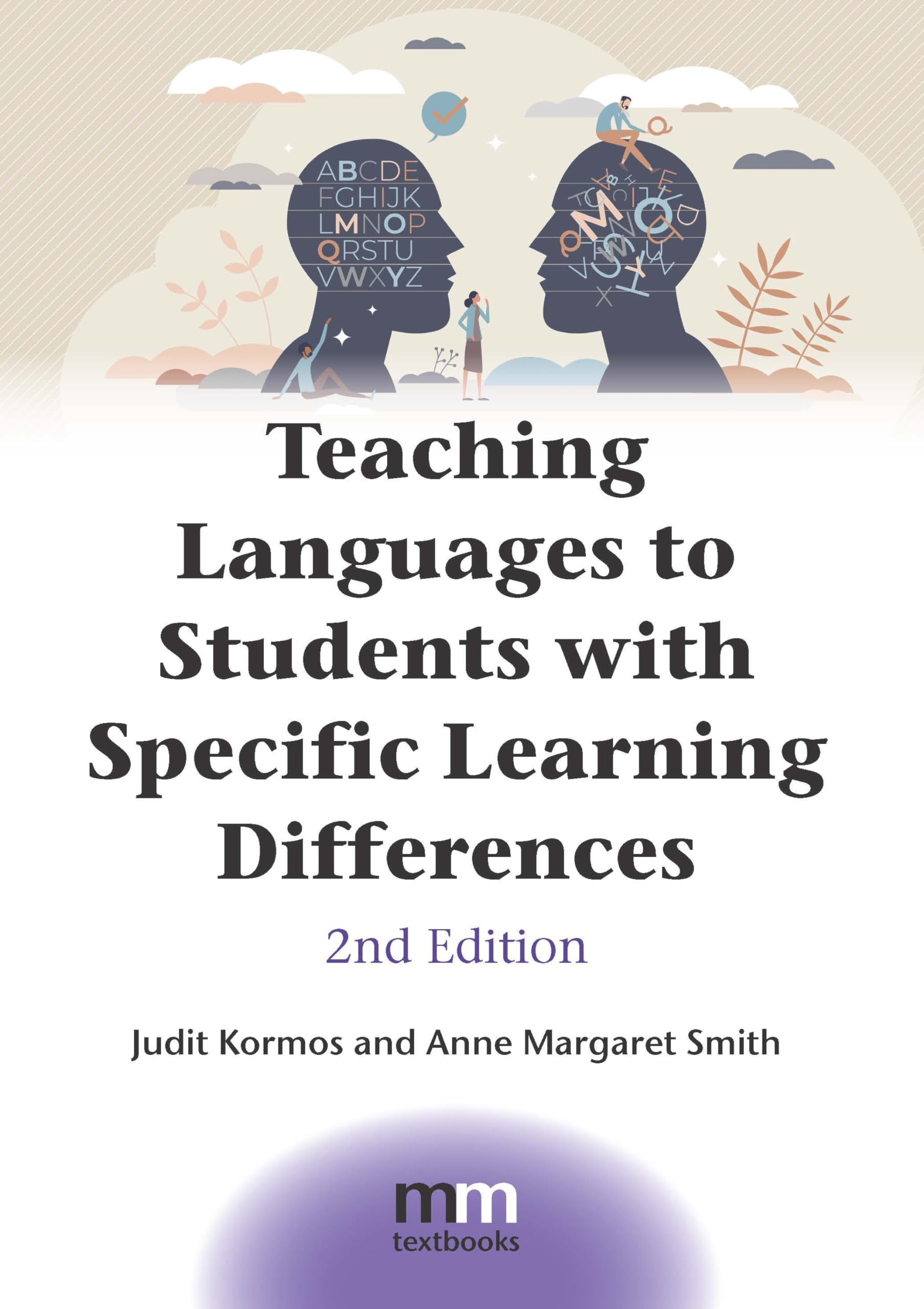 Teaching Languages to Students with Specific Learning Differences (MM Textbooks, 18)
