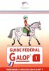 Guide fédéral Galop 1 : Préparer et réussir son Galop 1