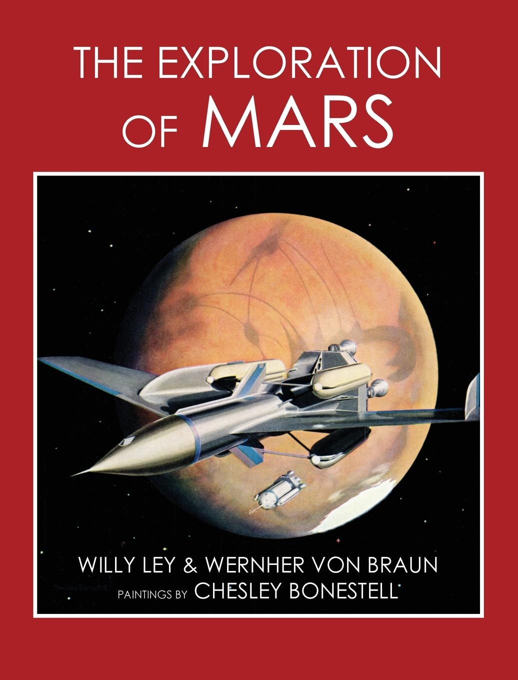 Willy Ley The Exploration Of Mars