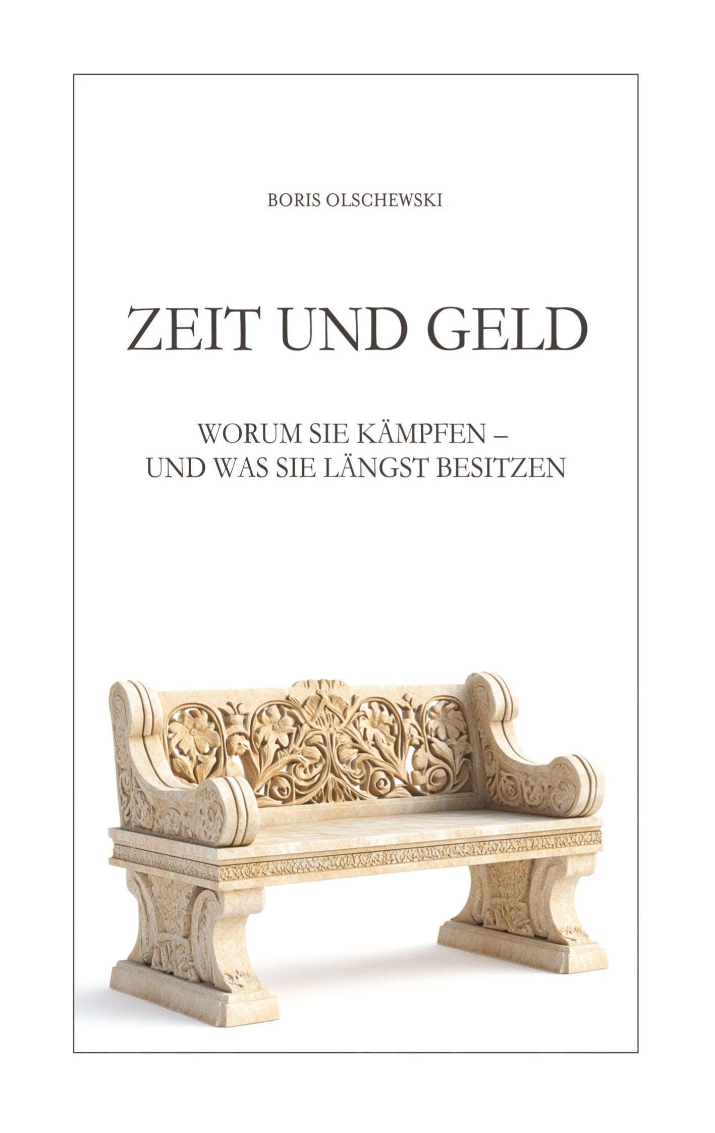 Zeit und Geld: Worum Sie kämpfen – und was Sie längst besitzen