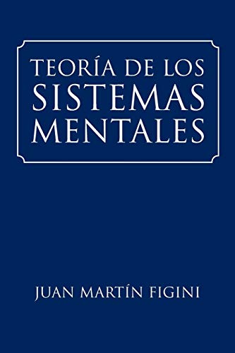 TEORÍA DE LOS SISTEMAS MENTALES