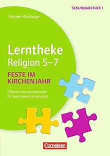 Lerntheke - Religion: Feste im Kirchenjahr: 5-7: Differenzierungsmaterialien für heterogene Lerngruppen. Kopiervorlagen