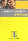 Business Spanisch in 30 Tagen