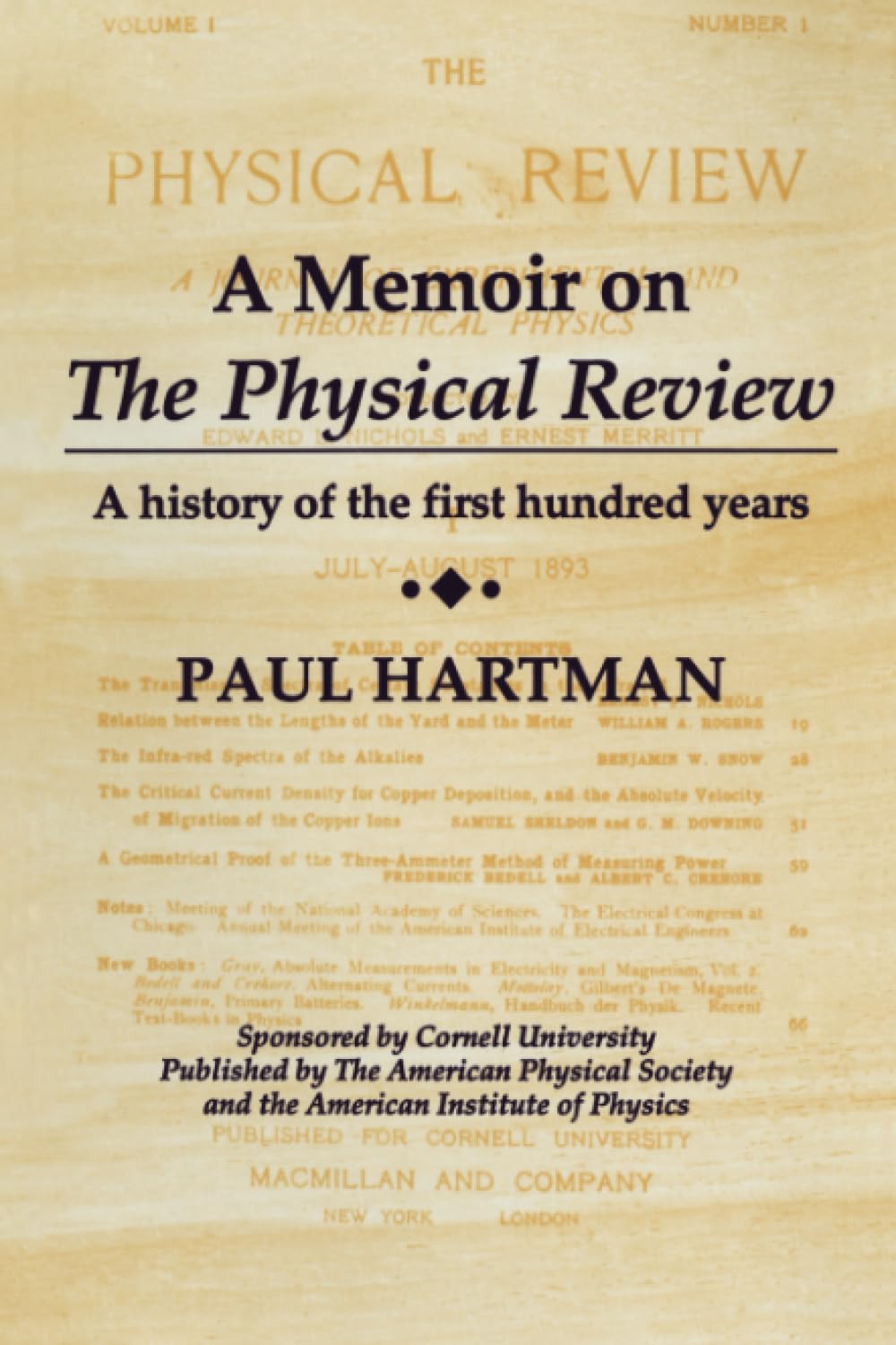 A Memoir on the Physical Review: A History of the First Hundred Years