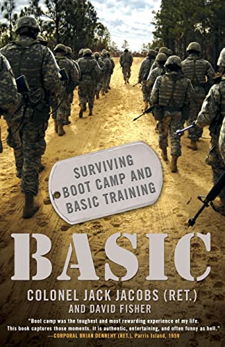Jacobs, Colonel Jack Basic, Surviving Boot Camp And Basic Training