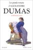 Les Grands romans d'Alexandre Dumas, Tome 1 : Mémoires d'un médecin : Joseph Balsamo (Littérature Poe)