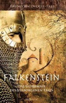 Falkenstein - das Geheimnis des verborgenen Tales