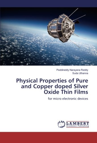 Physical Properties of Pure and Copper doped Silver Oxide Thin Films: for micro electronic devices