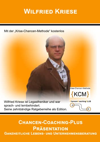Chancen-Coaching-Plus Präsentation: Ganzheitliche Lebens- und Unternehmensberatung