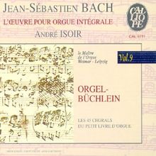 Bach: Das Orgelwerk Vol. 9: Orgelbüchlein