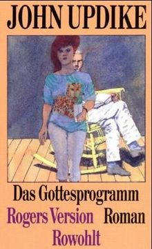 Das Gottesprogramm: Rogers Version