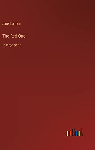 The Red One: in large print