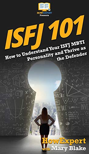ISFJ 101: How to Understand Your ISFJ MBTI Personality and Thrive as the Defender
