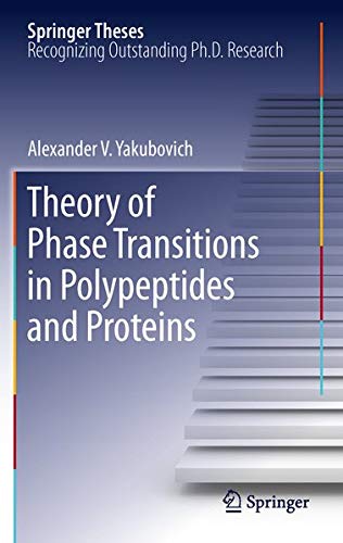 Theory of Phase Transitions in Polypeptides and Proteins (Springer Theses)