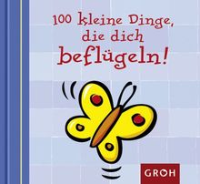 100 kleine Dinge, die das Leben leichter machen