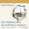 Joel Dicker: Die Wahrheit über den Fall Harry Quebert (Ungekürzte MP3-Ausgabe, 3 CDs)
