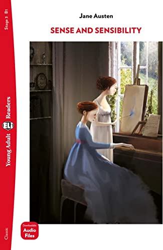 Sense and Sensibility: Lektüre + Downloadable Audio Files (Young Adult ELI Readers)