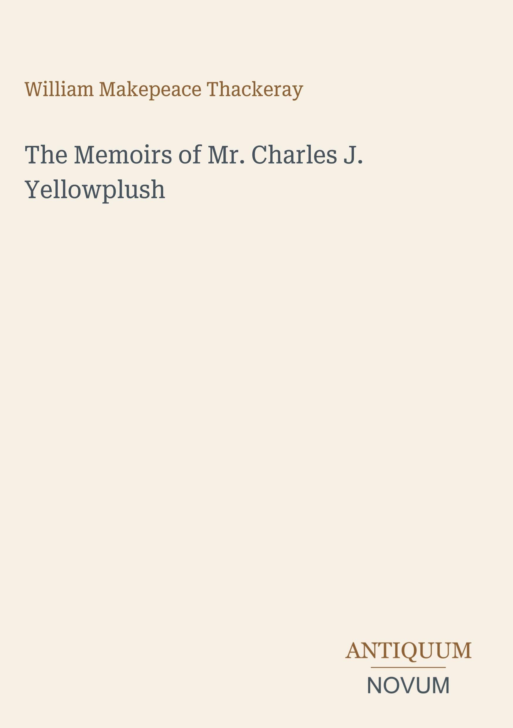 The Memoirs of Mr. Charles J. Yellowplush