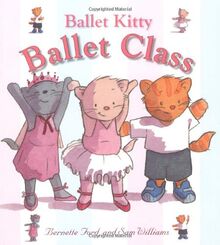 Ballet Kitty: Ballet Class