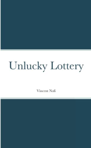 Unlucky Lottery