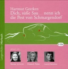 Dich, süße Sau... nenn ich die Pest von Schmargendorf. 2 CDs