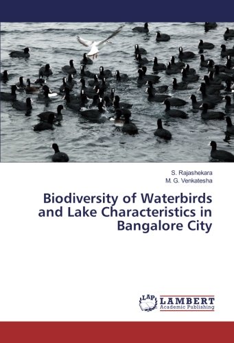 Biodiversity of Waterbirds and Lake Characteristics in Bangalore City