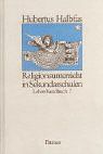 Religionsunterricht in Sekundarschulen. Lehrerhandbuch 7