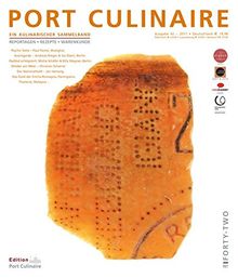 PORT CULINAIRE FORTY-TWO: Sicherer Hafen für Gourmets - Band Nr. 42