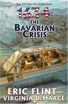 1634: The Bavarian Crisis (The Ring of Fire, Band 9)