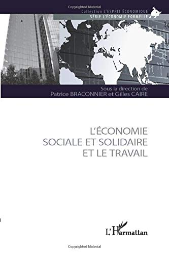 L'économie Sociale Et Solidaire Et Le Travail