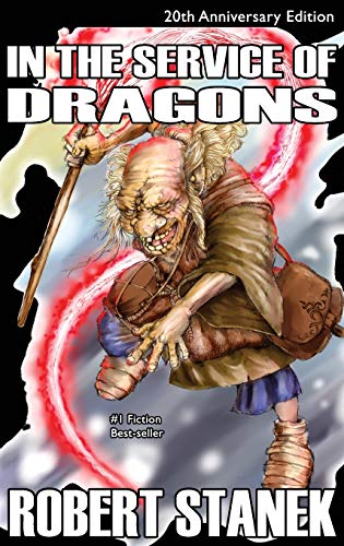 In the Service of Dragons, Library Hardcover Edition: 20th Anniversary (Kingdoms and Dragons Fantasy, Band 5)