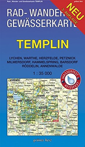 Rad-, Wander- und Gewässerkarte Templin: Mit Lychen, Warthe, Herzfelde, Petznick, Milmersdorf, Mit Hammelspring, Barsdorf, Röddelin, Annenwalde. ... Gewässerkarten Mecklenburgische Seenplatte)