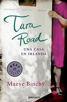 Tara Road. Una casa en Irlanda (BEST SELLER)