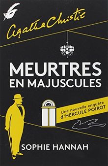 Meurtres en majuscules : une nouvelle enquête d'Hercule Poirot