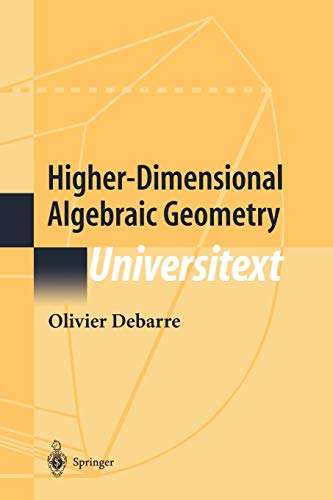 Higher-Dimensional Algebraic Geometry (Universitext)