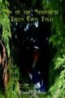 Six of the Strangest Tales Ever Told