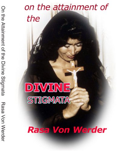 On the Attainment of the Divine Stigmata