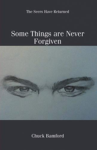 Some Things are Never Forgiven