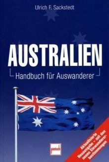 Australien: Handbuch für Auswanderer