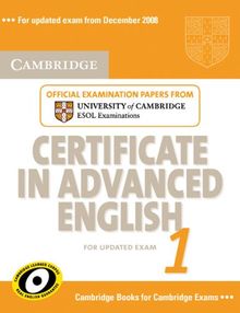 Cambridge Certificate in Advanced English 1: Student's Book